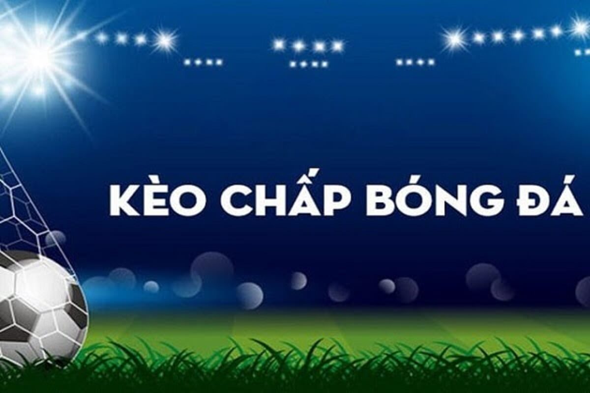 Kèo châu á là gì - Khám Phá Thế Giới Cược Bóng Đá Châu Á